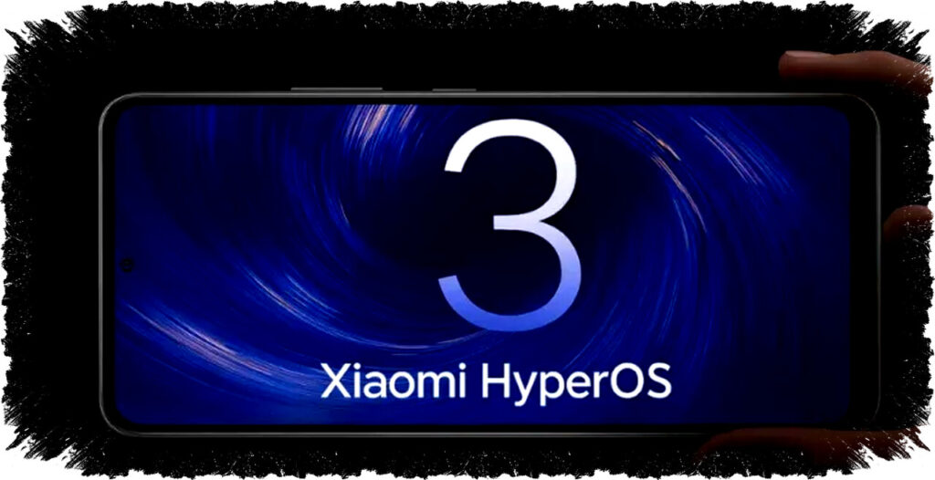 Xiaomi Officially Launches HyperOS 3 for Older Phones: Complete Device List Released
