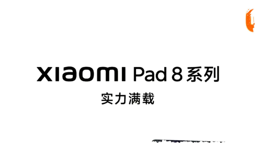 Xiaomi Pad 8 Launching Soon with Snapdragon 8s Gen 4 and Competitive Pricing in 2026