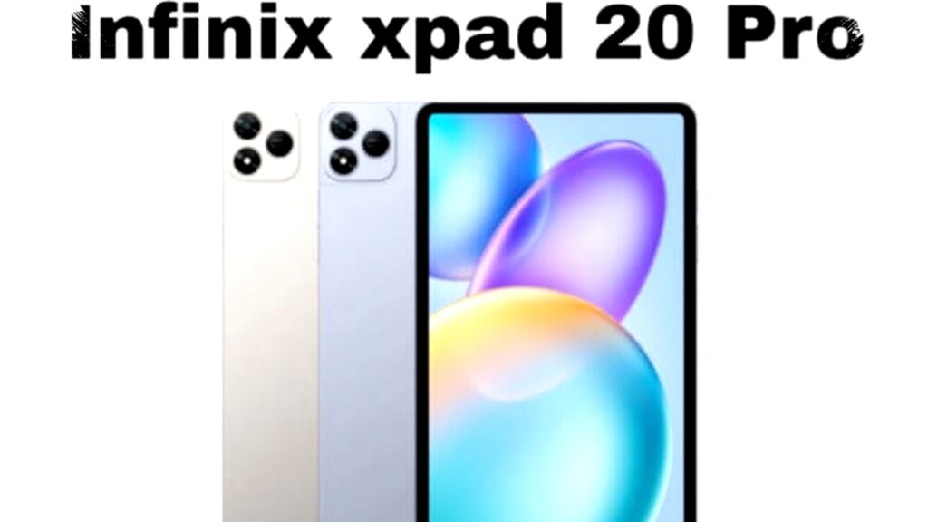 Infinix XPAD 20 Pro’s 12-Inch Display And 8000mAh Battery Feel Too Good For A Budget Tablet