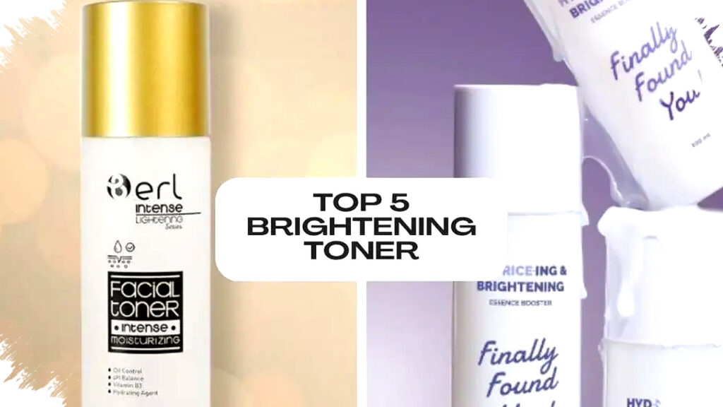 Berlomba Mencerahkan Kulit, 5 Brightening Toner Terbaik dengan Nomor 2 Paling Banyak Dicari
