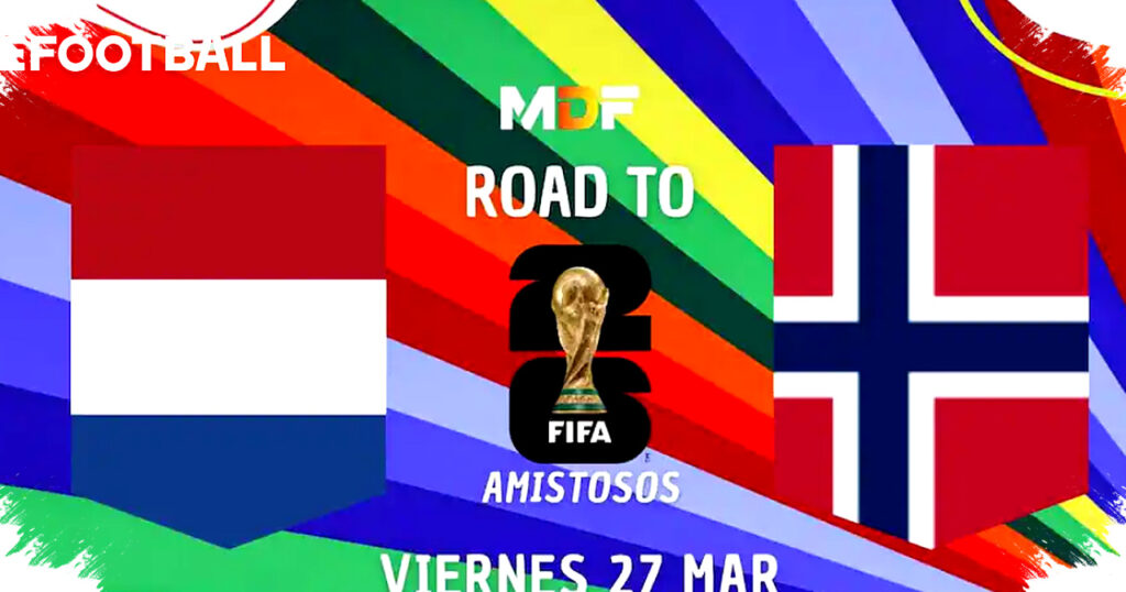 Amsterdam Test of Giants, Netherlands and Norway Sharpen Their World Cup Edge