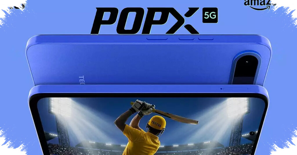 Tecno Pop X 5G Challenges Budget Rivals, 6,500mAh Battery and 120Hz Display Lead the Way