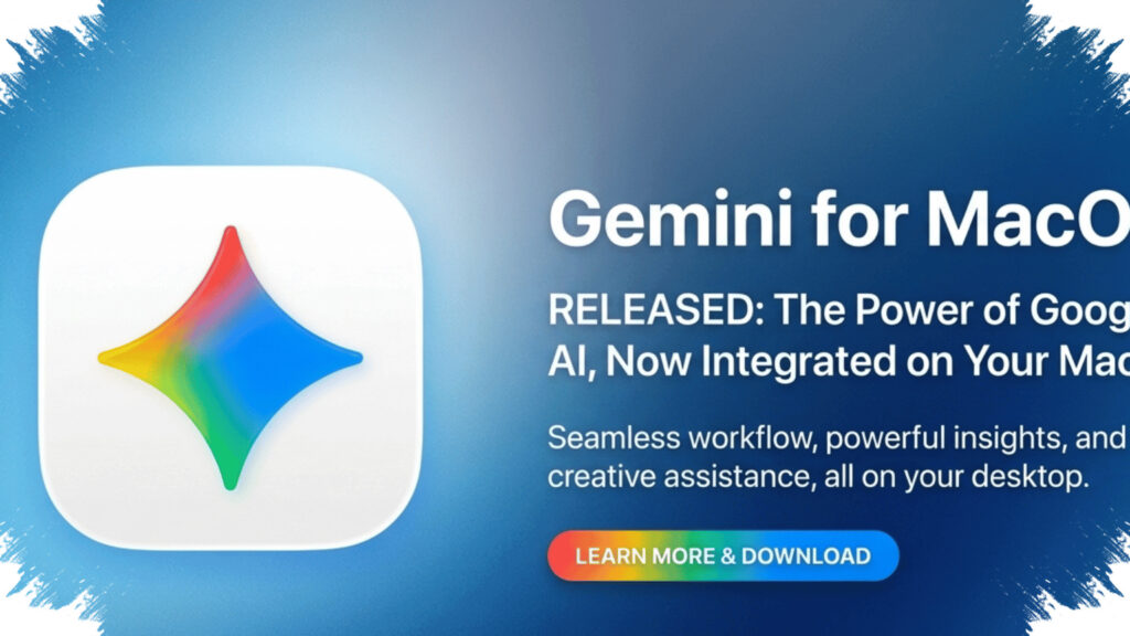 Gemini Lands On macOS, Brings Direct Desktop Screen Analysis