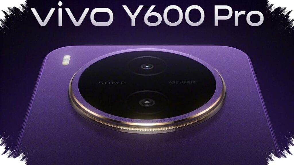 Vivo Y600 Pro Nears Launch, 10,000mAh Battery Takes Priority Over 50MP Main Camera