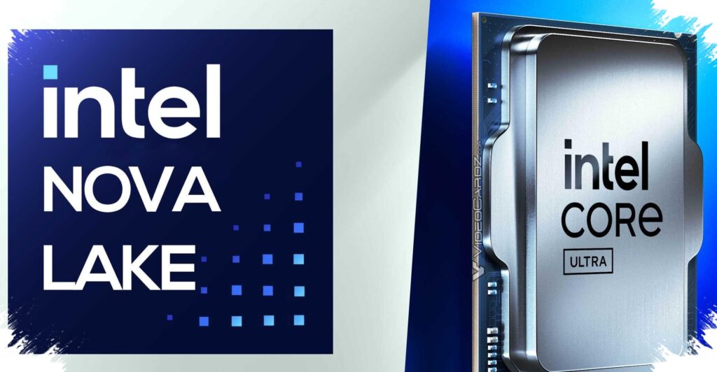 Nova Lake Leak Reveals Core Ultra 400 Lineup, Intel Targets AMD With Huge Cache And Thunderbolt 5
