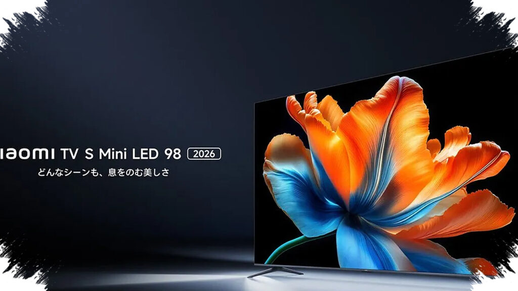 Xiaomi TV S Mini LED 2026, 4K 144Hz And 2000 Nits Raise The Bar For Smart TVs
