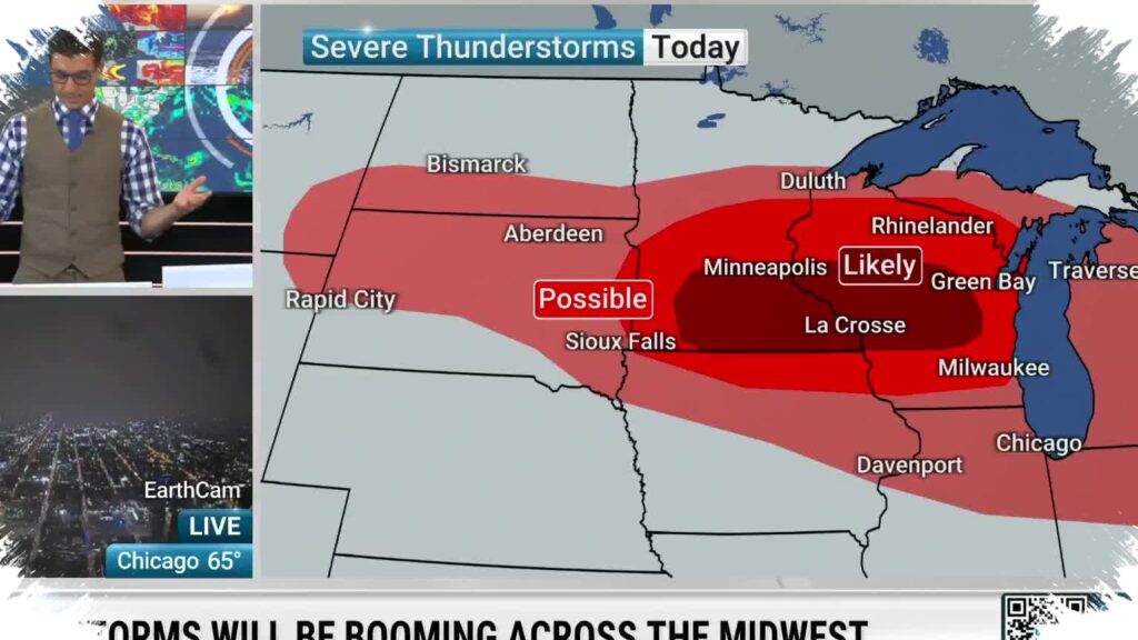 Severe Storms Target The Upper Midwest Today, Why Forecasters Are On Edge