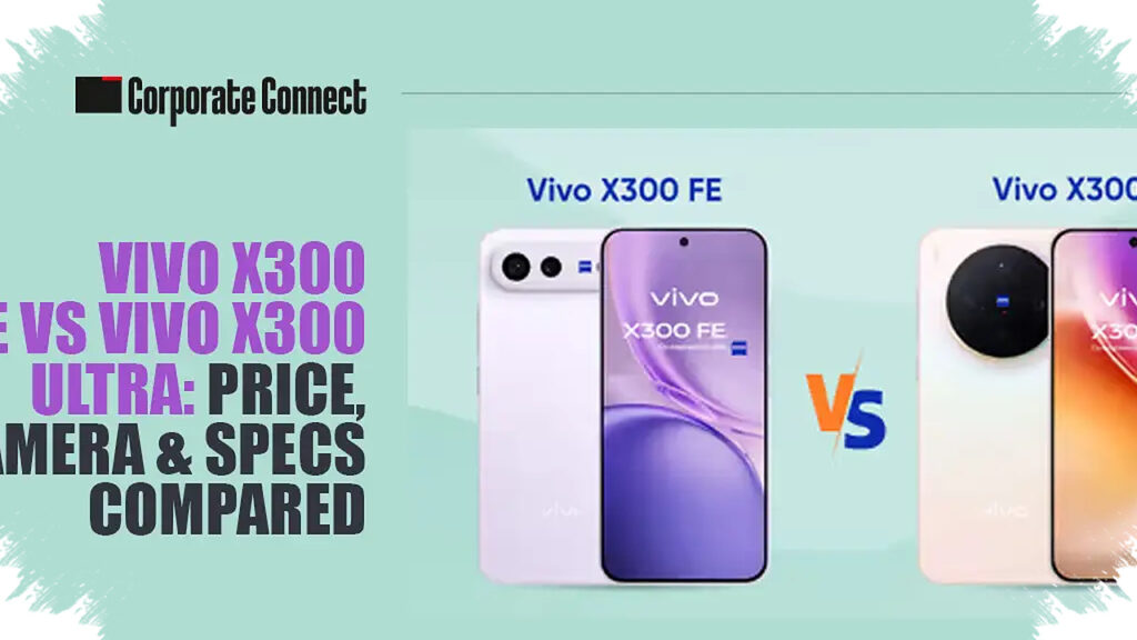 X300 Ultra Pushes Vivo’s Flagship Formula Higher, While X300 FE Stays More Practical