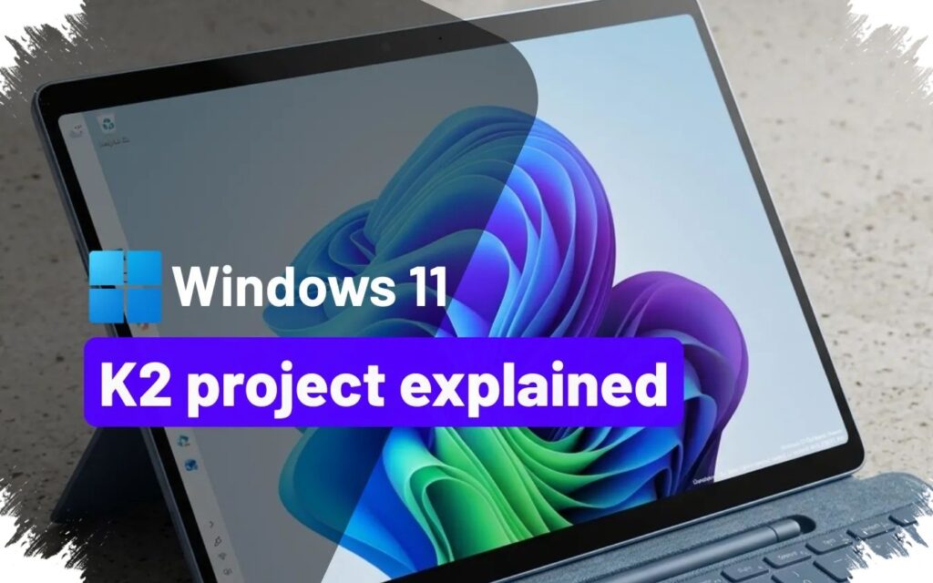 K2 Puts Windows 11 on a Leaner Path, Microsoft Targets Speed, Stability, and Cleaner Design