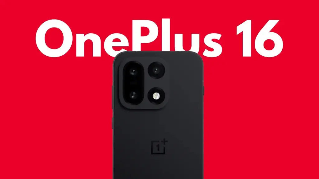 240Hz Display And 9,000 mAh Battery Put OnePlus 16 On A Bold Flagship Path
