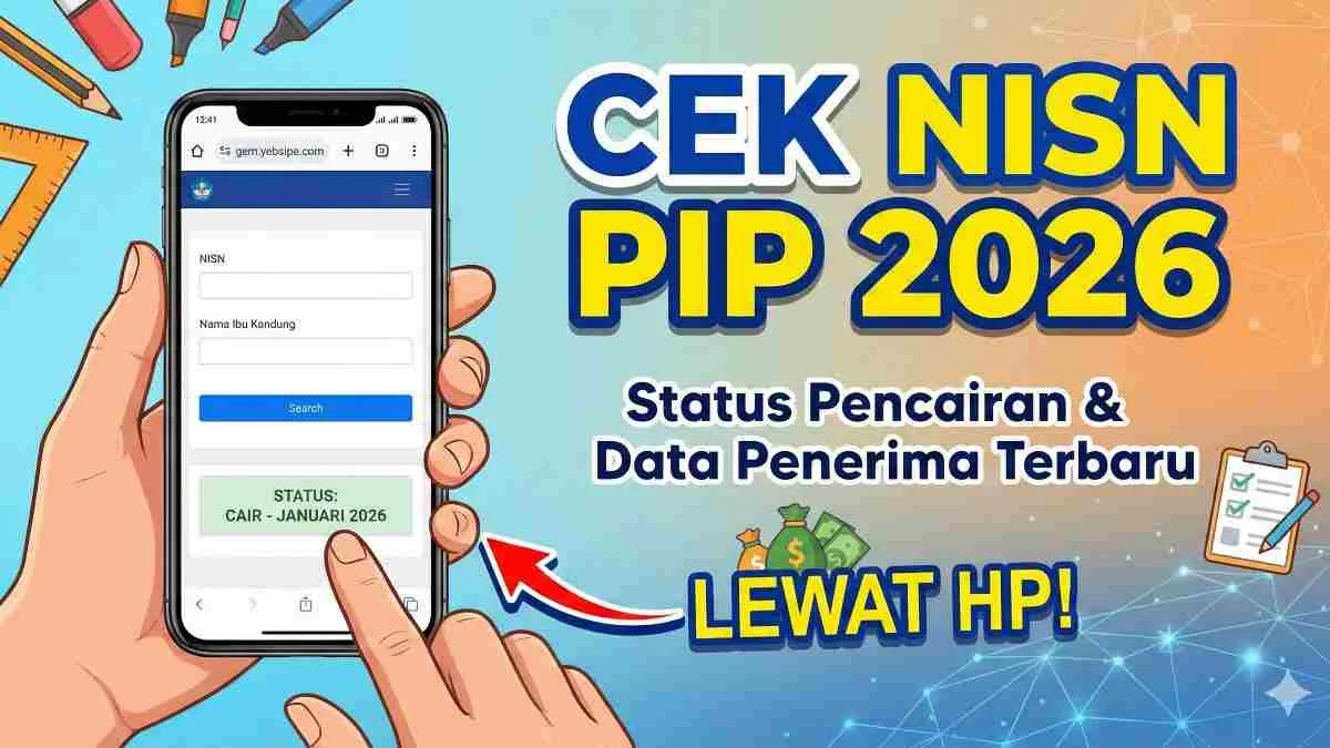 PIP 2026 Checks Move to SIPINTAR, Parents Can Verify Status Directly From Their Phones