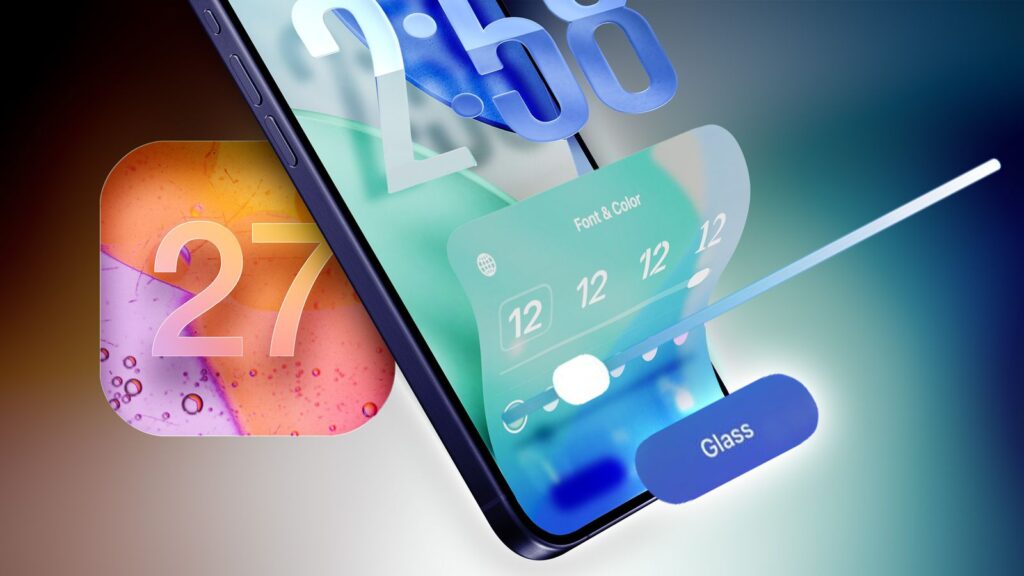 iOS 27 Gives Liquid Glass a Crucial Fix, Apple Finally Lets Users Dial It Back