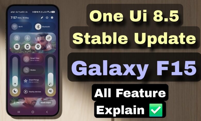 Galaxy F15 Gets a Smoother Upgrade, Samsung’s Budget Phone Is Still in the Game