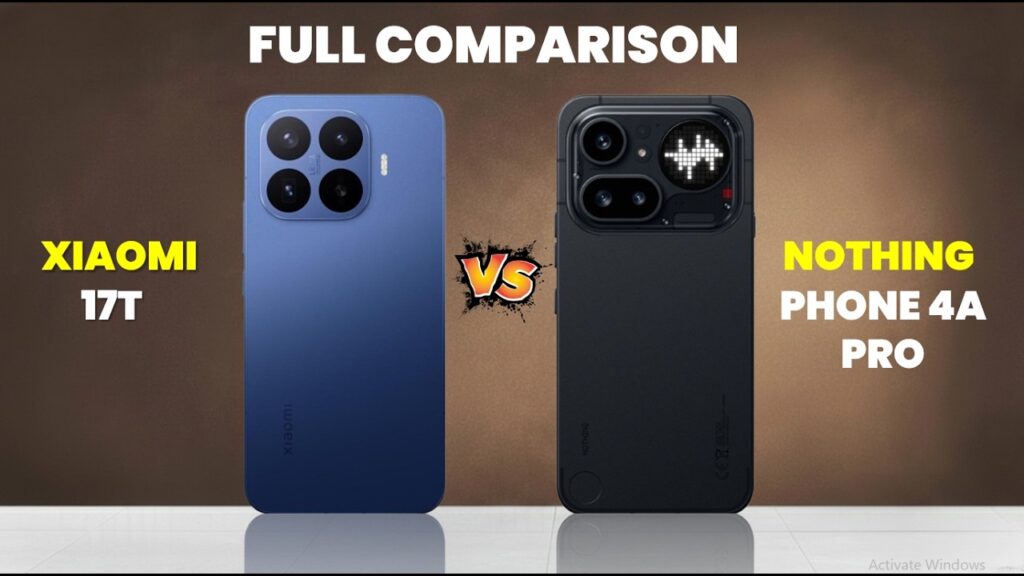 Nothing Phone (4a) Pro Feels Like the Smarter Buy, Even With Xiaomi 17T Pro Far Ahead