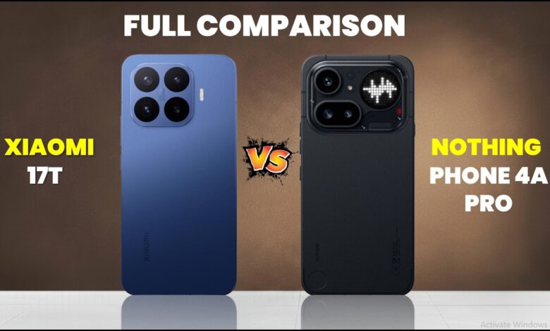 Nothing Phone (4a) Pro Feels Like the Smarter Buy, Even With Xiaomi 17T Pro Far Ahead