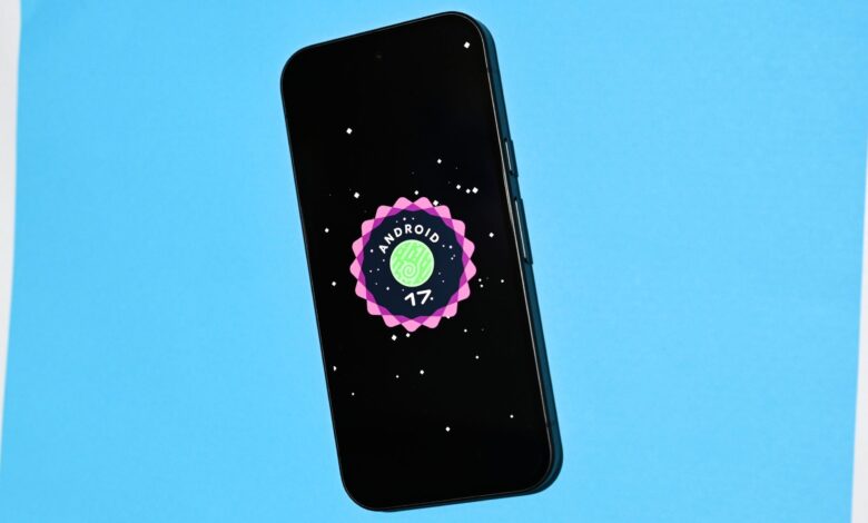 Android 17 Rolls Out, These Phones Are Safe and Others May Be Left Behind